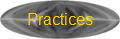 Practices